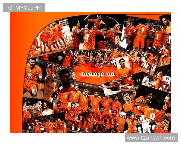 荷兰足球球星综合实力排行揭晓全面解析橙衣军团辉煌与经典瞬间 荷兰足球球星综合实力排行揭晓全面解析橙衣军团辉煌与经典瞬间